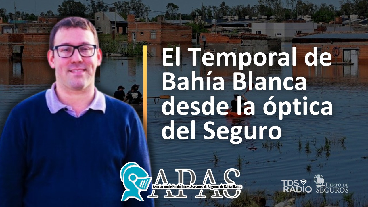 Analizamos esta enorme tragedia, conversando con el colega Matías Bartomioli, presidente de APAS Bahía Blanca, para que nos cuente acerca de lo ocurrido en la zona, la situación de colegas y clientes, entre otros temas.